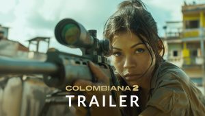 Colombiana 2 (2025)